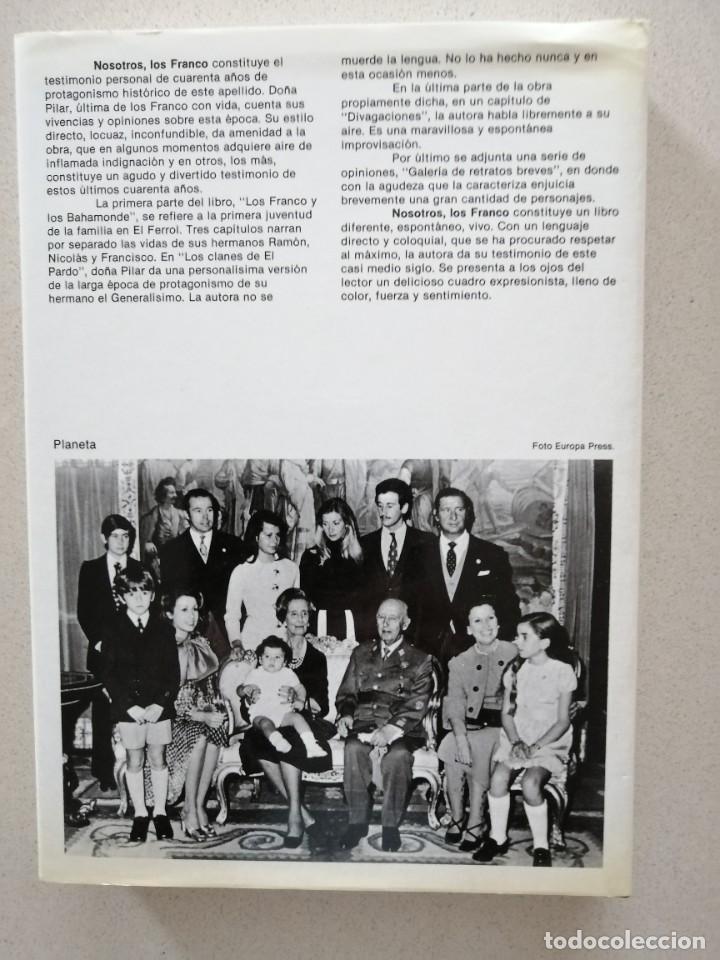 Libros de segunda mano: NOSOTROS LOS FRANCO - PILAR FRANCO - Foto 2