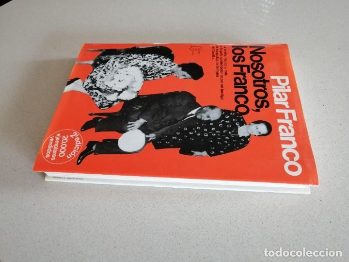 Libros de segunda mano: NOSOTROS LOS FRANCO - PILAR FRANCO - Foto 3