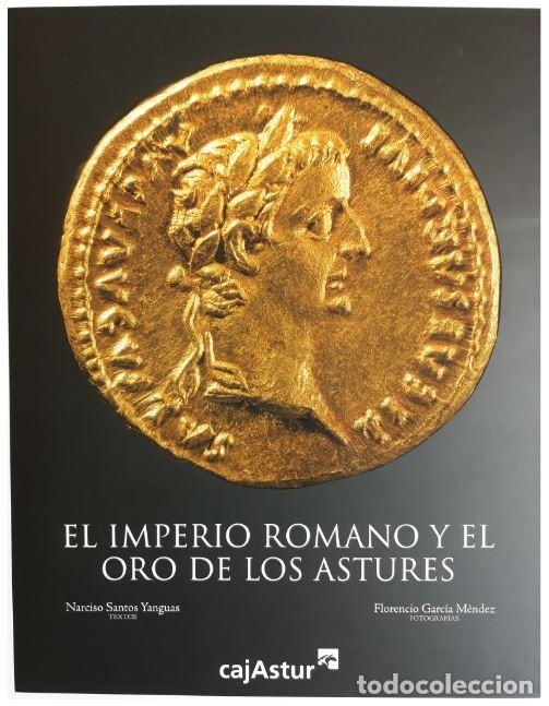 Libros de segunda mano: Libro El imperio romano y el oro de los astures - Foto 1