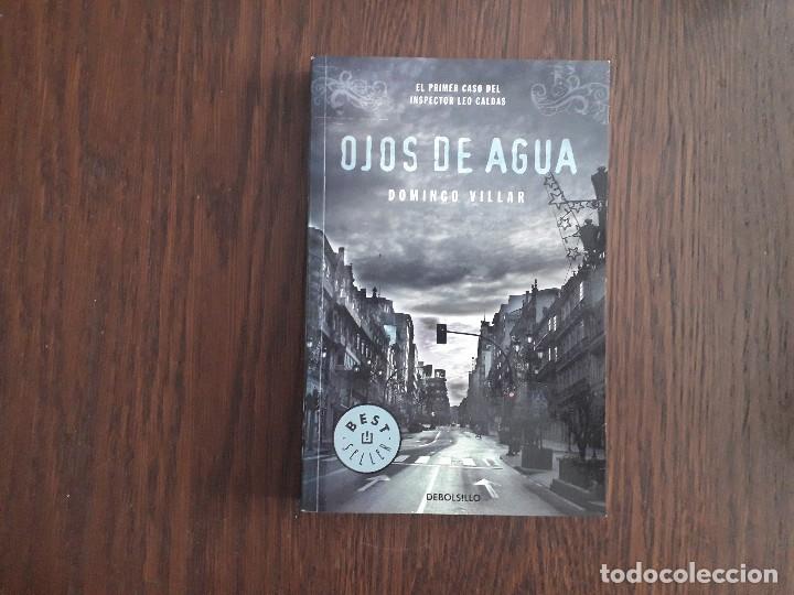 Libros de segunda mano: libro usado, Ojos de agua, Domingo Villar, Debolsillo - Foto 1
