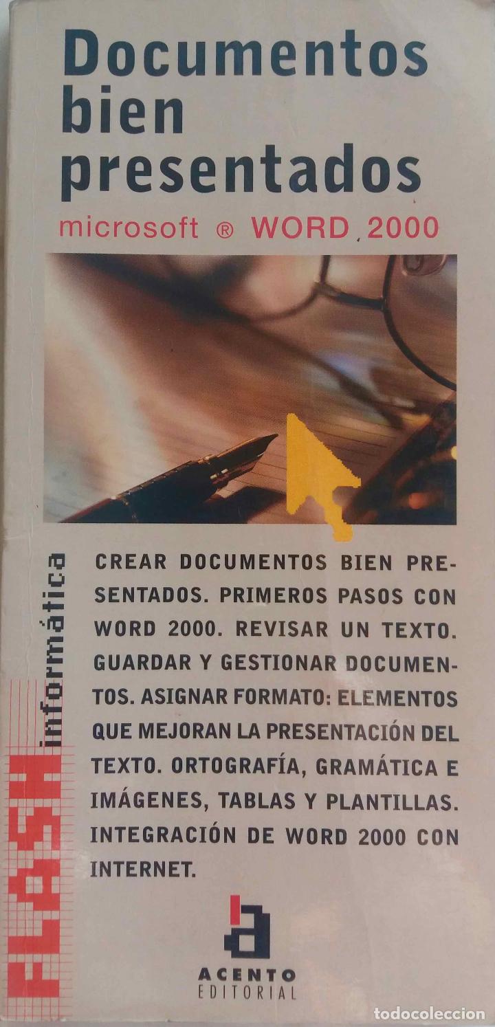 Libros de segunda mano: DOCUMENTOS BIEN PRESENTADOS. MICROSOFT. WORD 2000. B.ALONSO.C.RAMON-LACA. LIBRO ACENTO EDITORIAL. - Foto 1