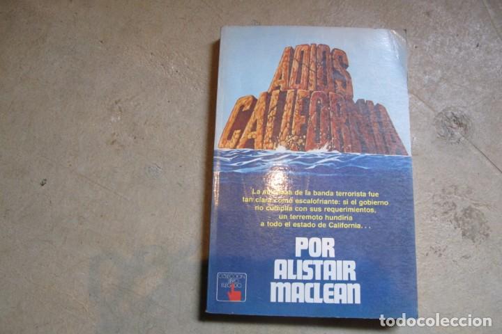 Libros de segunda mano: ADIOS CALIFORNIA. ALISTAIR MACLEAN - Foto 1