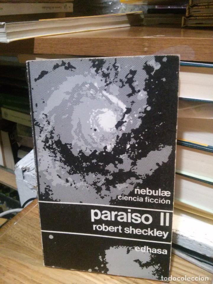 Libros de segunda mano: PARAISO II, ROBERT SHECKLEY, ED. EDHASA - Foto 1