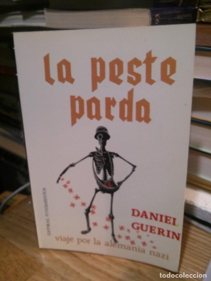 Libros de segunda mano: LA PESTE PARDA, DANIEL GUERIN, ED. FUNDAMENTOS - Foto 1