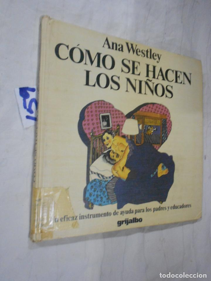 Libri di seconda mano: COMO SE HACEN LOS NI&Ntilde;OS