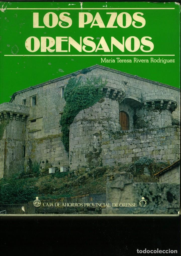 Libri di seconda mano: LOS PAZOS ORENSANOS. Mar&iacute;a Teresa Rivera Rodr&iacute;guez