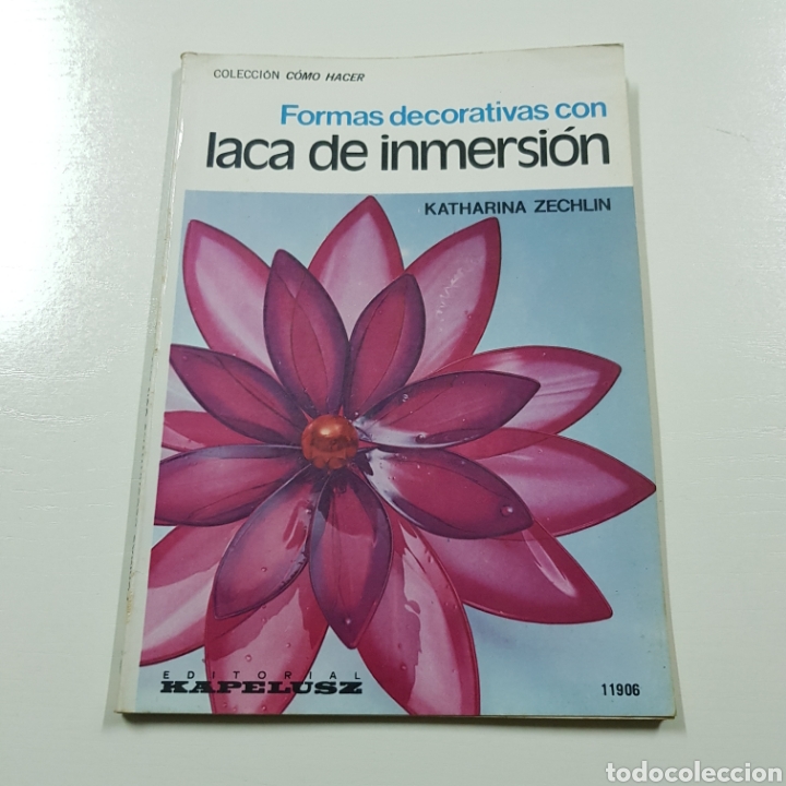Libros de segunda mano: FORMAS DECORATIVAS CON LACA DE INMERSION - COLECCION COMO HACER - Foto 1