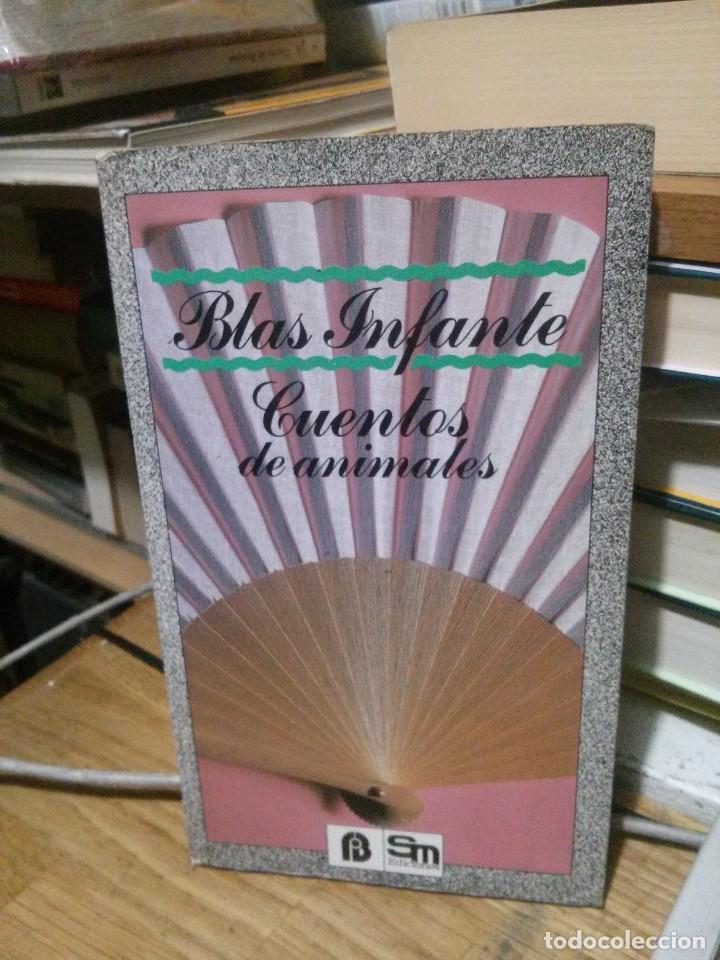 Libros de segunda mano: CUENTOS DE ANIMALES, BLAS INFANTE, ED. SM - Foto 1