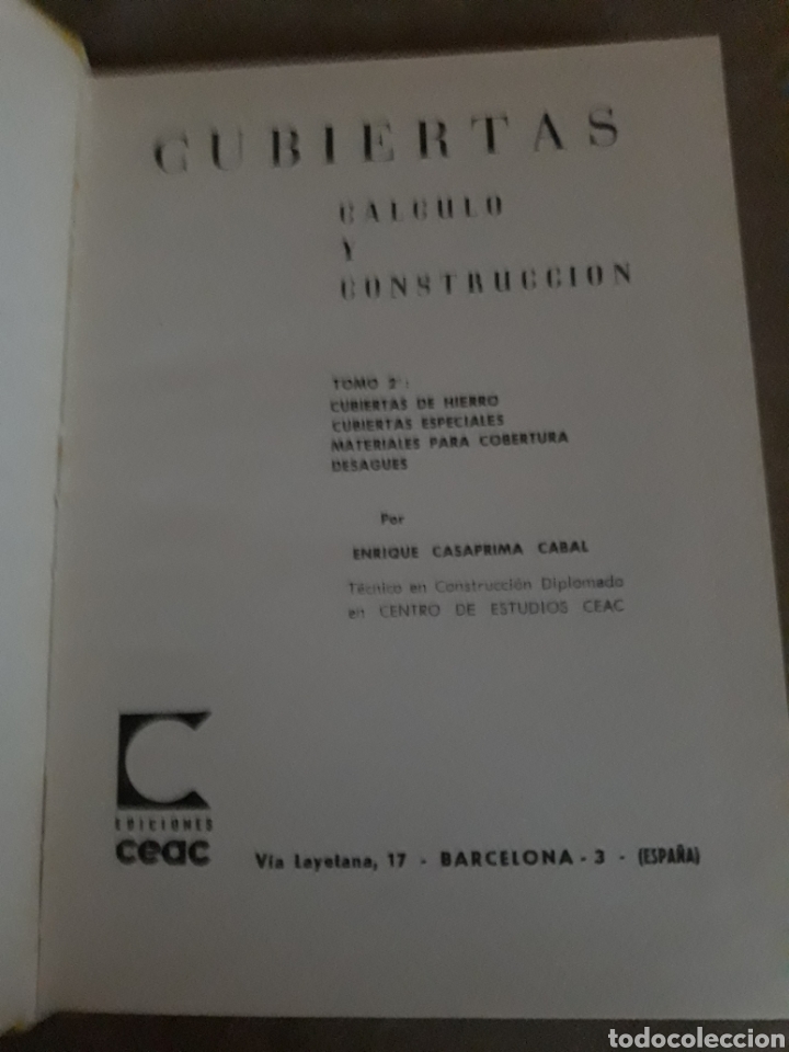 Libros de segunda mano: C&Aacute;LCULO Y CONSTRUCCI&Oacute;N DE CUBIERTAS 2 .ENRIQUE CASAPRIMA CABAL . - Foto 2