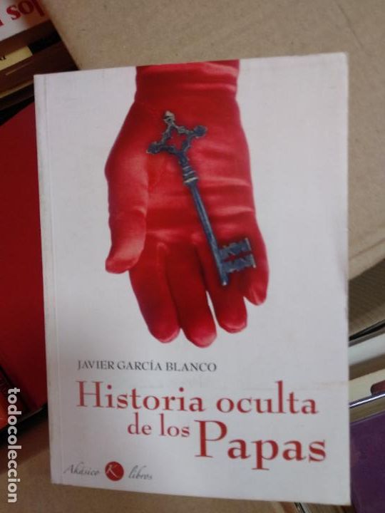 Libros de segunda mano: GARCIA BLANCO, Javier: Historia oculta de los Papas. - Foto 1