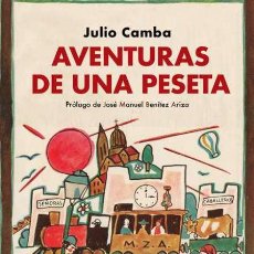 Libros de segunda mano: AVENTURAS DE UNA PESETA. JULIO CAMBA.-NUEVO
