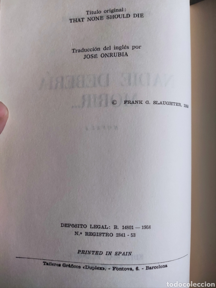 Libros de segunda mano: Nadie Deber&iacute;a Morir. Frank G. Slaughter. ASM - Foto 4