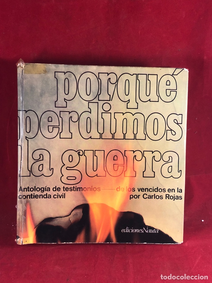 Libros de segunda mano: Porque perdimos la guerra ediciones NAUTA - Foto 1