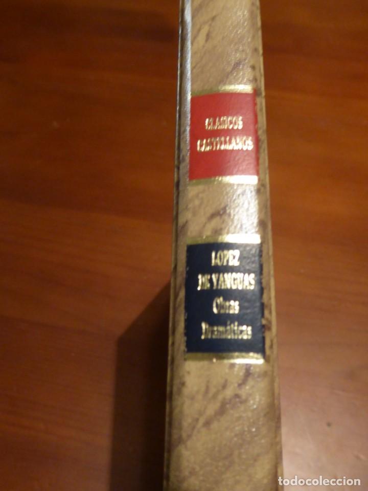 Libros de segunda mano: OBRAS DRAM&Aacute;TICAS. L&Oacute;PEZ DE YANGUAS - Foto 1