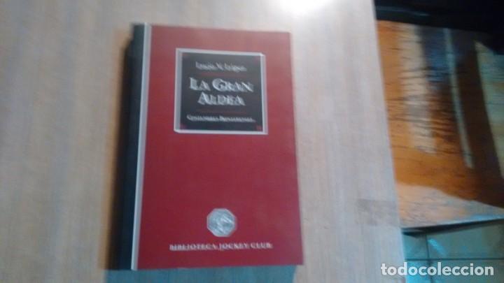Libros de segunda mano: LA GRAN ALDEA - LUCIO V. LOPEZ - - Foto 1