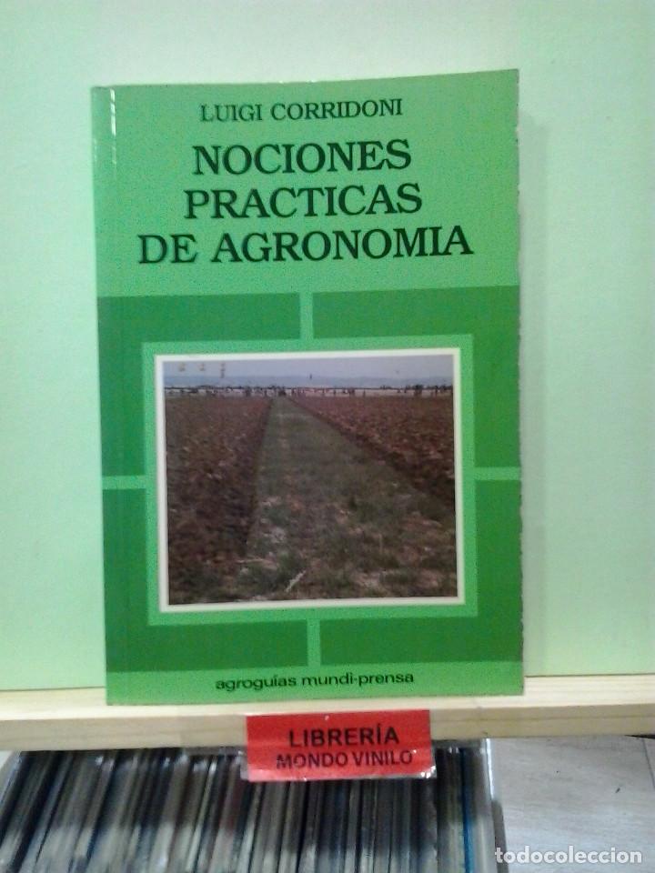 Libros de segunda mano: Nociones practicas de agronom&iacute;a. Luigi Corridoni - Foto 1