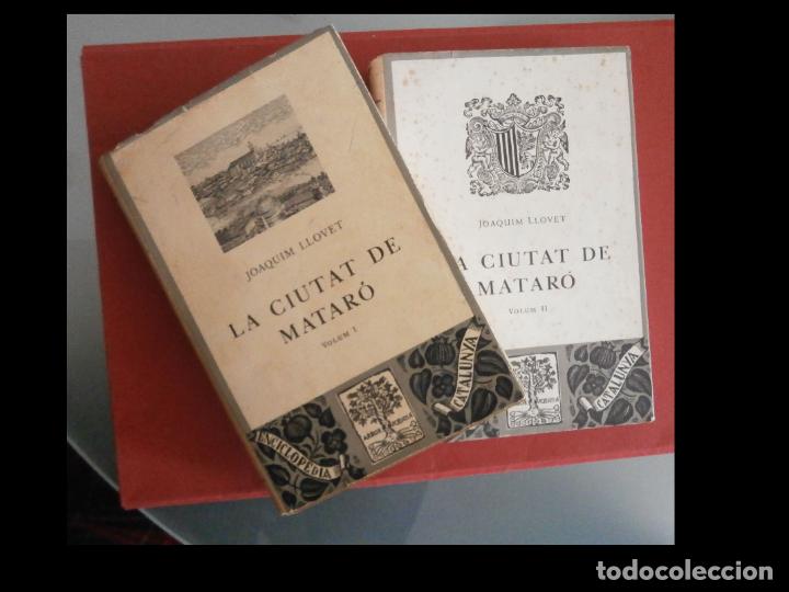Libri di seconda mano: La ciutat de Matar&oacute;- Joaquim Llovet. Tomos I-II