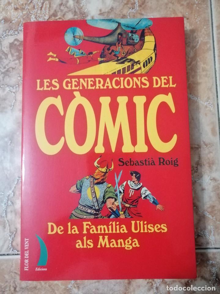 Libros de segunda mano: Les generacions del c&ograve;mic, de Sebasti&agrave; Roig. - Foto 1