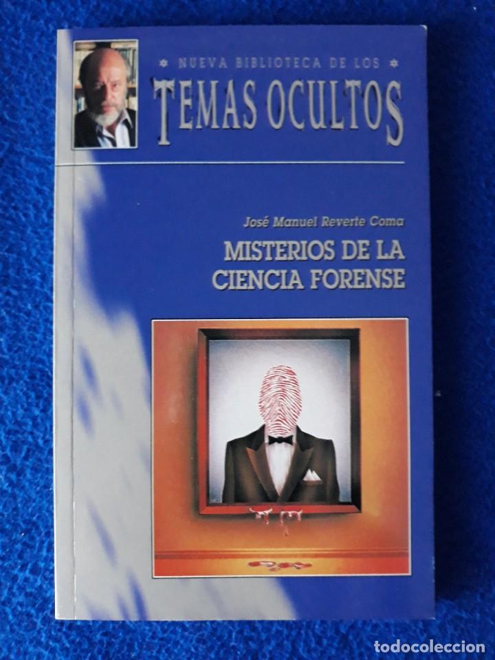 Libros de segunda mano: MISTERIOS DE LA CIENCIA FORENSE - JOS&Eacute; MANUEL REVERTE COMA - Foto 1