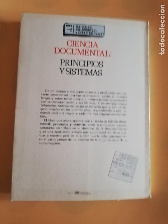 Libros de segunda mano: CIENCIA DOCUMENTAL : PRINCIPIOS Y SISTEMAS. R. COLL- VICENT. 1984. - Foto 4