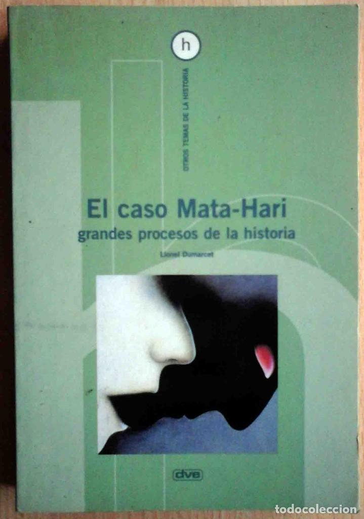 Libros de segunda mano: El caso Mata-Hari (Lionel Dumarcet) De Vecchi 2000. - Foto 1