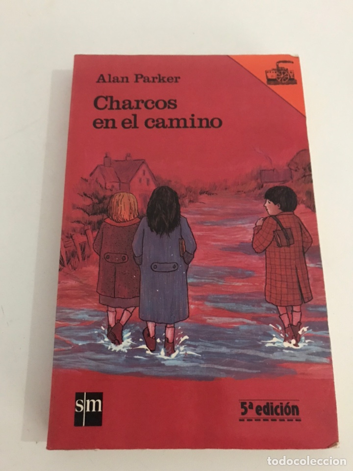 Libros de segunda mano: Charcos En El Camino Alan Parker 5 Edicion - Foto 1