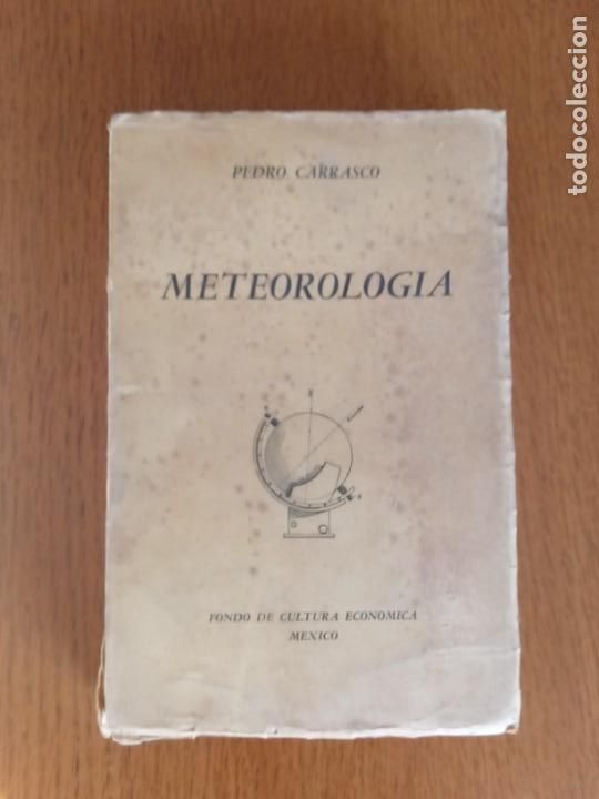 Libros de segunda mano: Meteorolog&iacute;a.Pedro Carrasco. - Foto 1