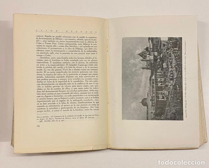Libros de segunda mano: ESPA&Ntilde;A Y MEXICO EN EL SIGLO XIX.&nbsp;DELGADO, Jaime. - Foto 6