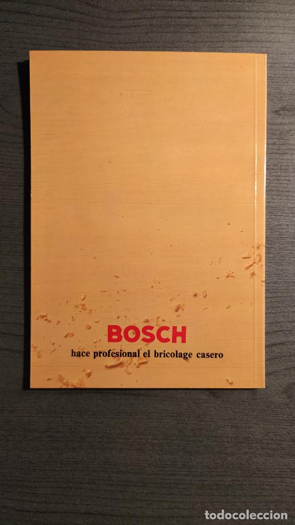 Libros de segunda mano: EL ABC DEL BRICOLAGE . BOSCH . - Foto 2