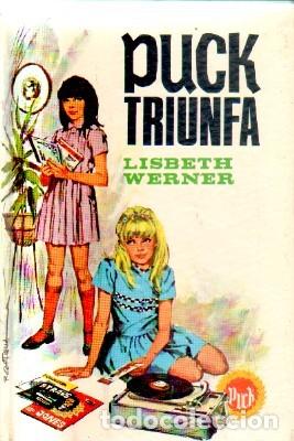Libros de segunda mano: PUCK TRIUNFA. N&ordm; 2. WERNER, LISBETH. A-NSF-3413 - Foto 1