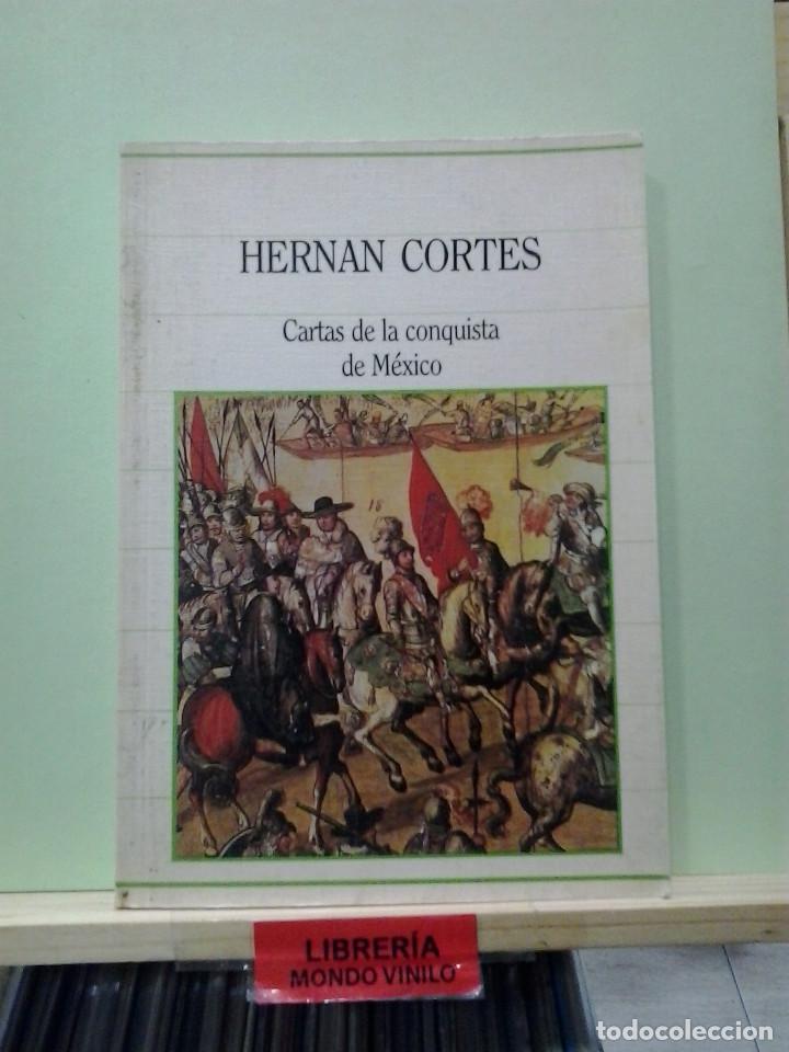 Libros de segunda mano: LMV - Cartas de la conquista de M&eacute;xico. Hernan Cortes - Foto 1