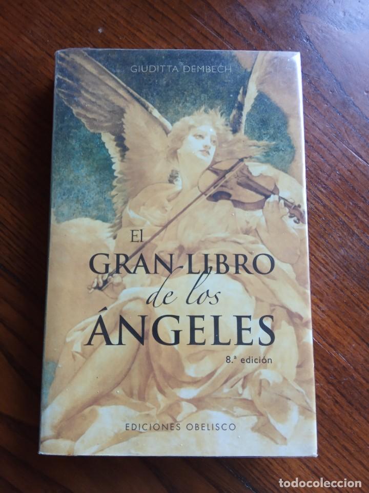 Libros de segunda mano: El gran libro de los &aacute;ngeles.- Giuditta Dembech. - Foto 1