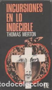 Libros de segunda mano: incursiones en lo indecible Thomas Merton - Foto 1