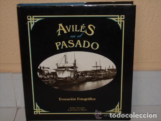 Gebrauchte B&uuml;cher: Avil&eacute;s en el pasado (Evocaci&oacute;n fotogr&aacute;fica) por Nardo Villaboy y Justo Ure&ntilde;a, Azucel en Avil&eacute;s 1993
