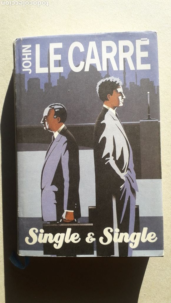 Libros de segunda mano: JOHN LE CARRE - SINGLE & SINGLE - CIRCULO DE LECTORES ** - Foto 1