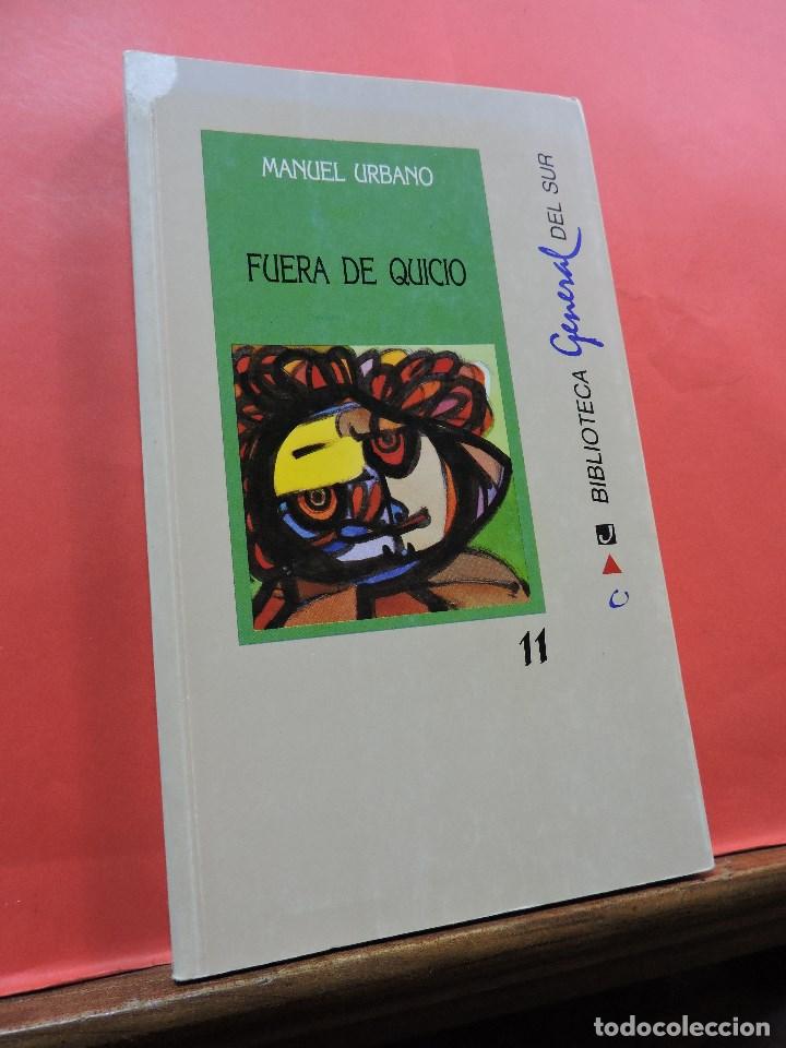 Gebrauchte B&uuml;cher: Fuera de quicio. URBANO, Manuel. Biblioteca General del Sur 11