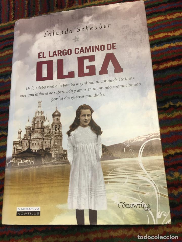 Libros de segunda mano: El largo camino de Olga - Yolanda Scheuber - Foto 1