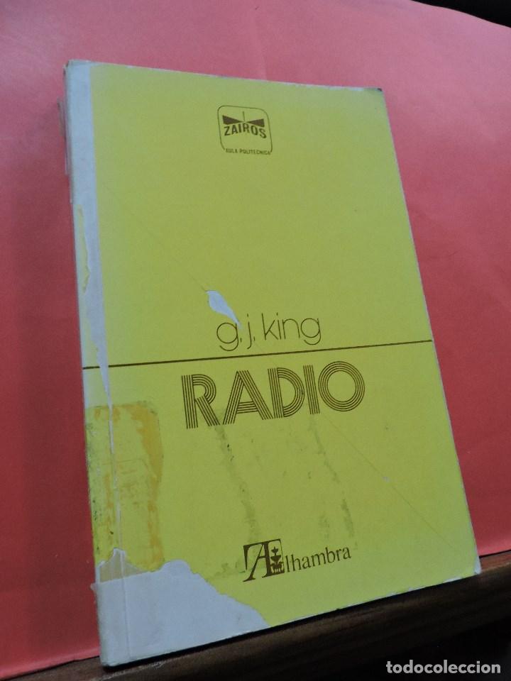 Libros de segunda mano: Radio. KING, G.J. Zairos Alhambra - Foto 1