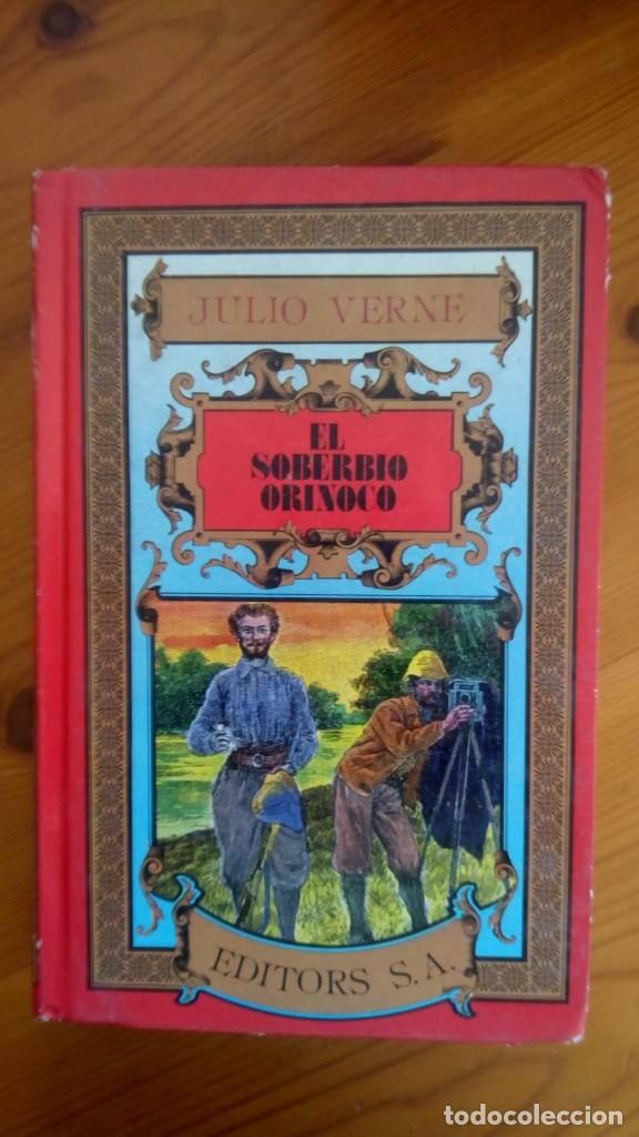 Libros de segunda mano: El soberbio Orinoco. Julio Verne. Edit.: Editors, S. A. - Foto 1