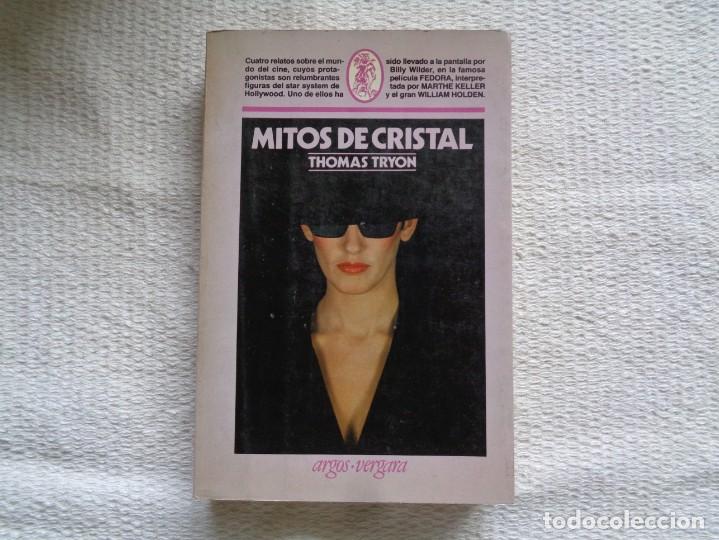Libros de segunda mano: THOMAS TRYON. MITOS DE CRISTAL. 1982. - Foto 1