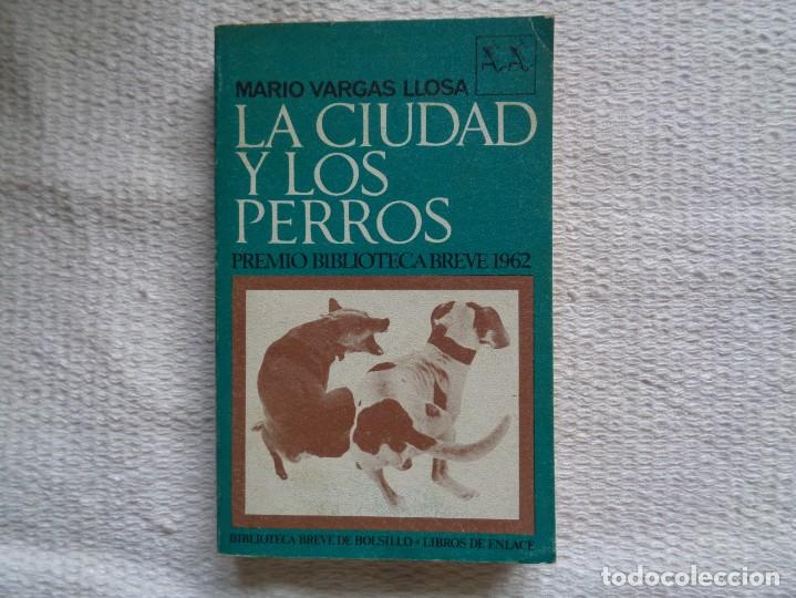 Libros de segunda mano: MARIO VARGAS LLOSA. LA CIUDAD Y LOS PERROS. 1970 - Foto 1