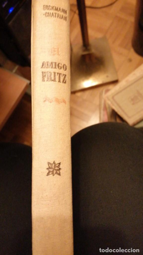 Libros de segunda mano: EL AMIGO FRITZ E. Chatrian 1942 - Foto 4