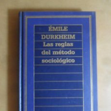 Livres d'occasion: LAS REGLAS DEL METODO SOCIOLOGICO - EMILE DURKHEIM- 5 BIBLIOTECA DE POLITICA, ECONOMIA Y SOCIOLOGIA. Lote 294812828