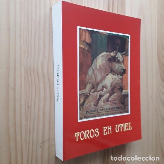Libros de segunda mano: TOROS EN UTIEL - JOS&Eacute; MART&Iacute;NEZ ORTIZ - Foto 2
