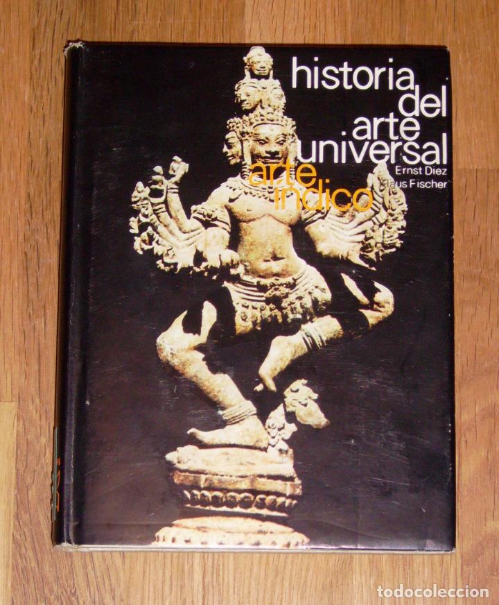 Gebrauchte B&uuml;cher: FISCHER, Klaus. Cultura de la India y arte &iacute;ndico (Historia del Arte Universal ; 19. Biblioteca de D