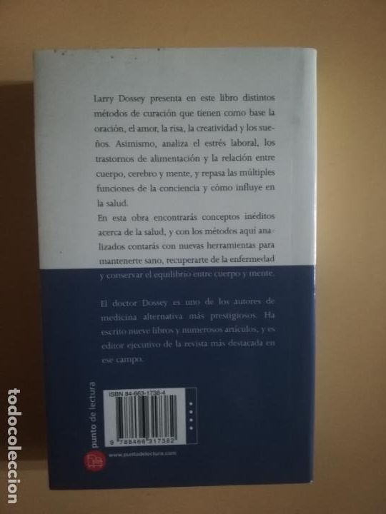 Libros de segunda mano: EL PODER CURATIVO DE LA MENTE. LARRY DOSSEY. PUNTO DE LECTURA. 2005. - Foto 8