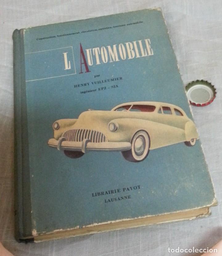 Libros de segunda mano: Libro antiguo. L&acute;AUTOMOBILE. A&ntilde;o 1947. Edici&oacute;n en Franc&eacute;s. - Foto 1