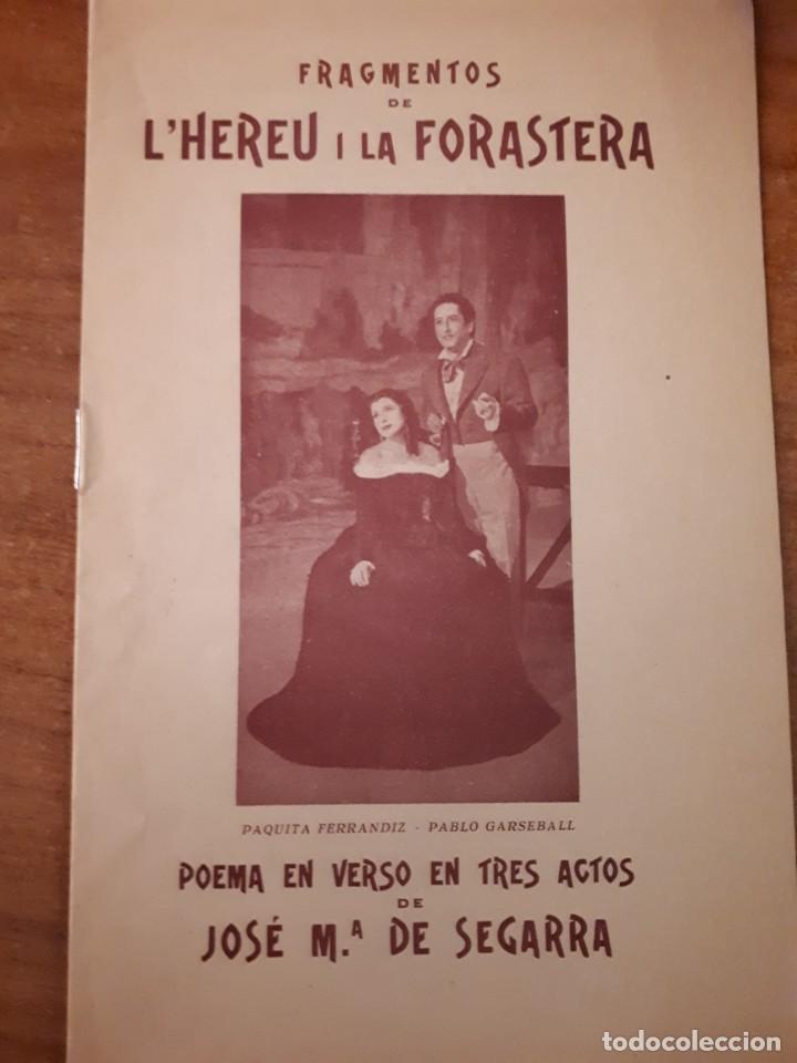 Libros de segunda mano: Fragmentos l'Hereu i la Forastera, J.M de Segarra