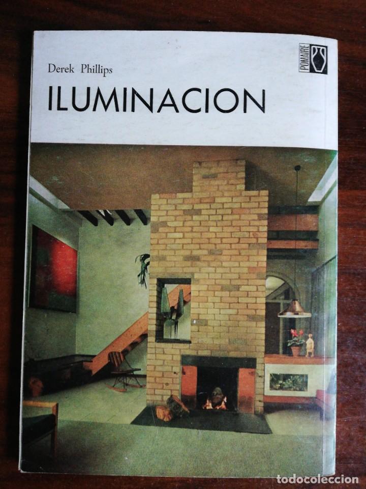 Libros de segunda mano: ILUMINACI&Oacute;N. DEREK PHILLIPS. ED. POMAIRE, 1968 - Foto 6