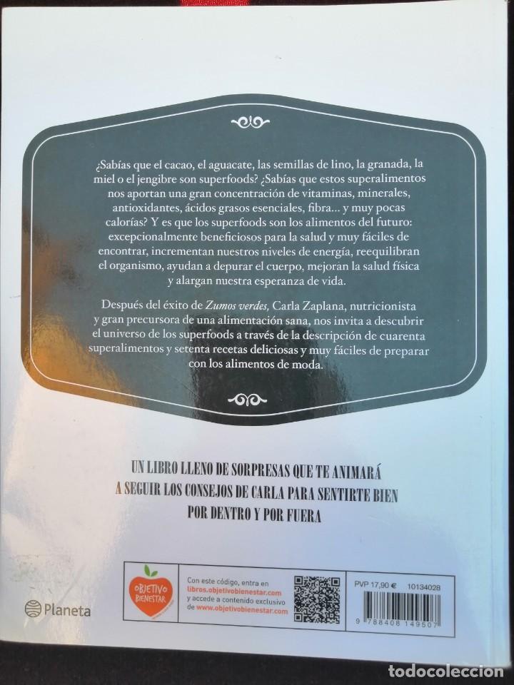 Libros de segunda mano: CARLA ZAPLANA &ndash; SUPERFOODS - Foto 2